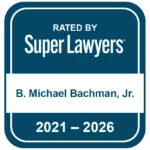 SRBP shareholder B. Michael Bachman, recognized as a Top-Rated Attorney in 2026 by Super Lawyers